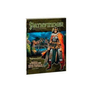 Pathfinder 1ed: Forjador de reyes 5: La guerra de los Reyes Fluviales