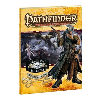 Pathfinder 1ª: Calaveras y Grilletes 6: Del corazón del Infierno