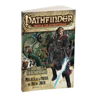 Pathfinder 1ed: La Estrella Fragmentada 4: Más allá de la Puerta del Día del Juicio