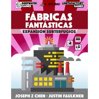 Fábricas Fantásticas: Subterfugios - Spanish