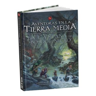 Aventuras en la Tierra Media: La campaña del Bosque Negro