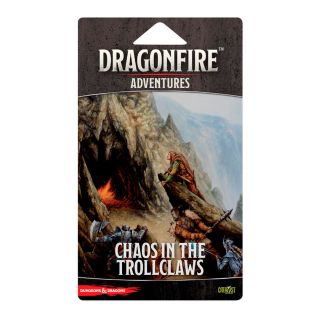 Dragonfire: Adventures – Chaos in the Trollclaws expansion