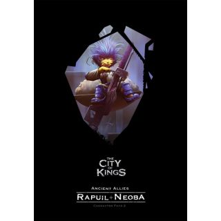 THE CITY OF KINGS: CHARACTER PACK 2 - RAPUIL AND NEOBA - English